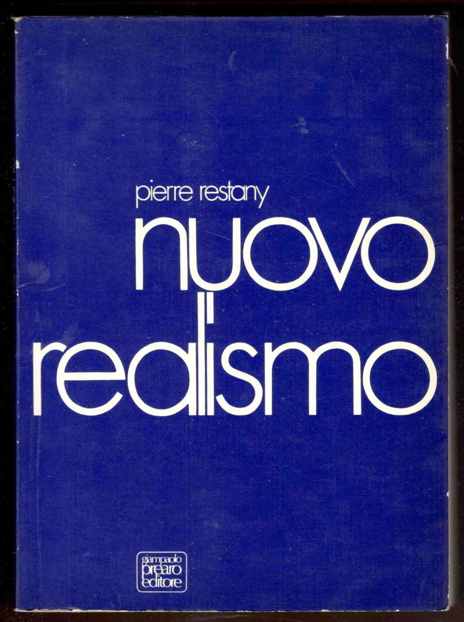 Nuovo realismo. Traduzione Jole Di Sanna