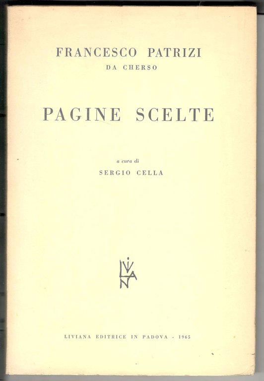 Pagine scelte. A cura di Sergio Cella