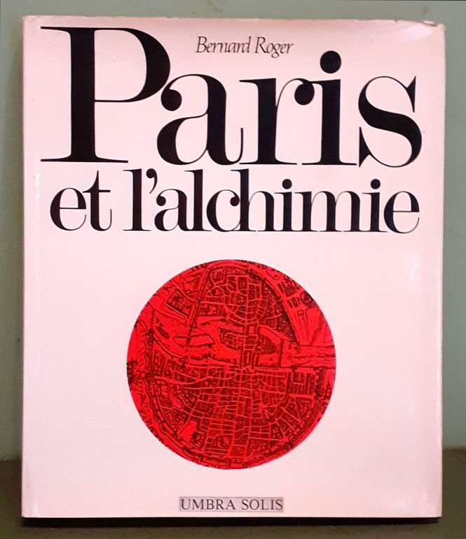 Paris et l'alchimie