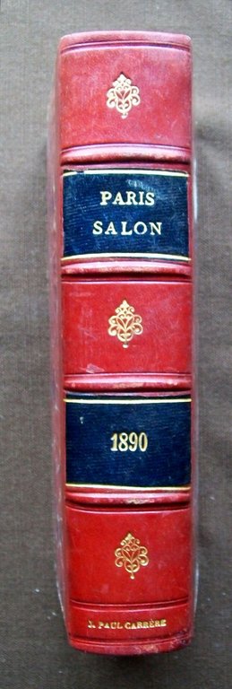 Paris-Salon 1890. Par le Procédés Phototypique de B. Bernard. 2me …