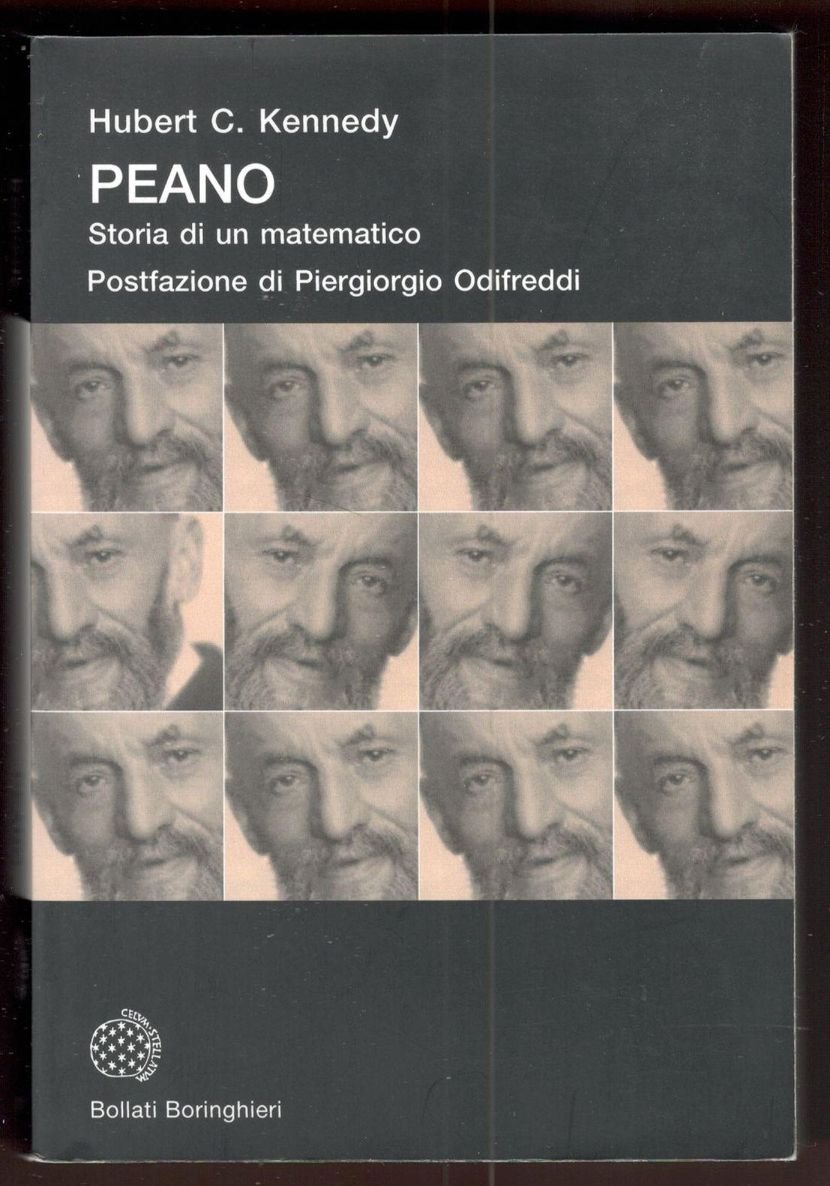 Peano. Storia di un matematico