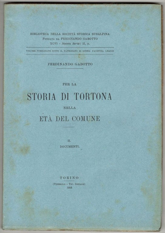 Per la storia di Tortona nella età del comune. II …