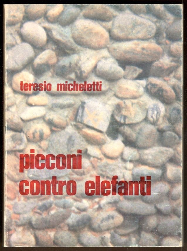 Picconi contro elefanti