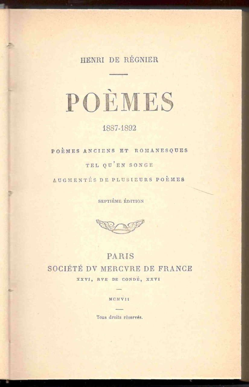 Poèmes 1887-1892. Poèmes anciens et romanesques. Tel qu'en songe. Augmentés …