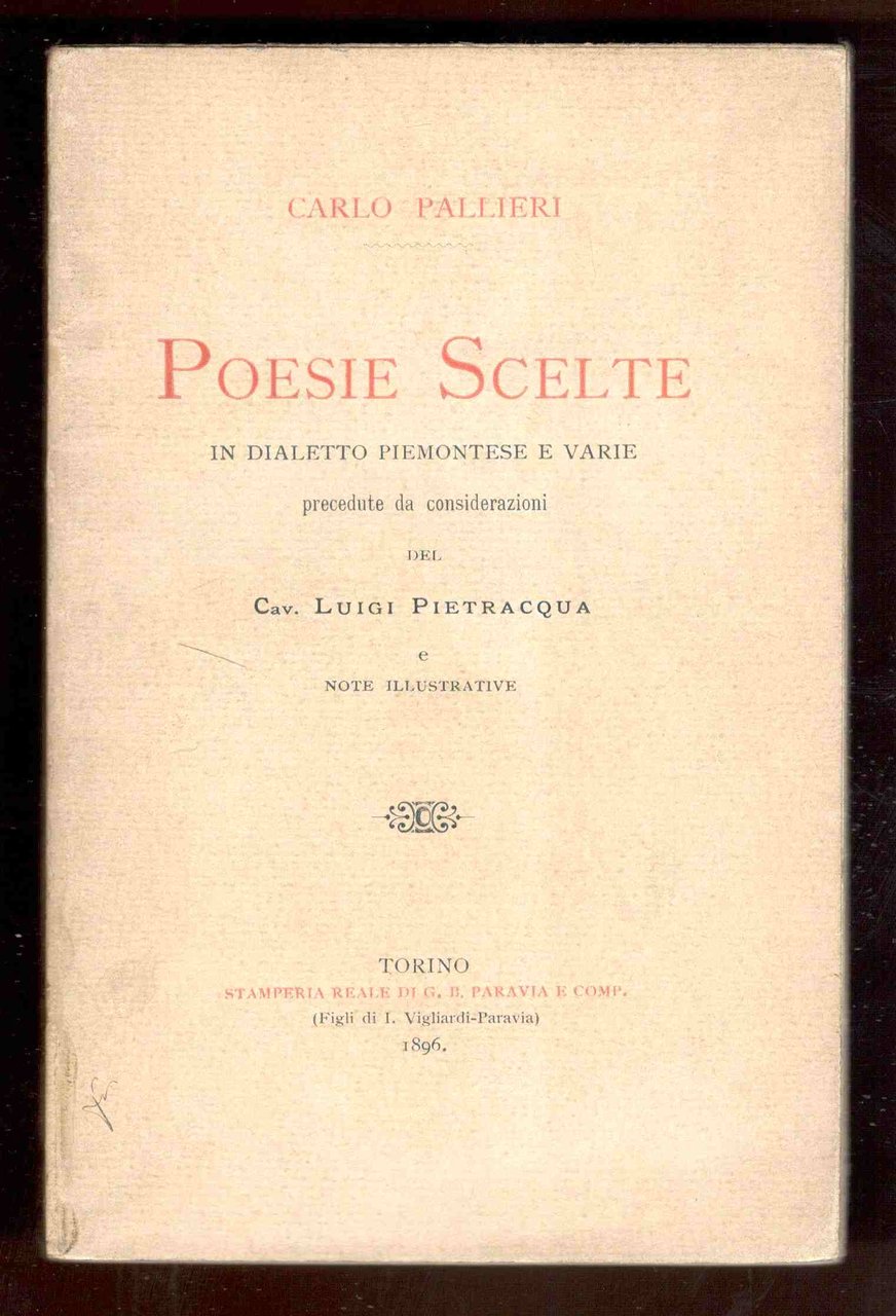 Poesie Scelte in dialetto piemontese e varie. Precedute da considerazioni …