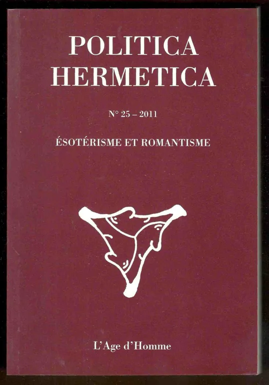 Politica hermetica. N° 25 - 2011. Ésoterisme et romantisme | Immagine Gallery 2