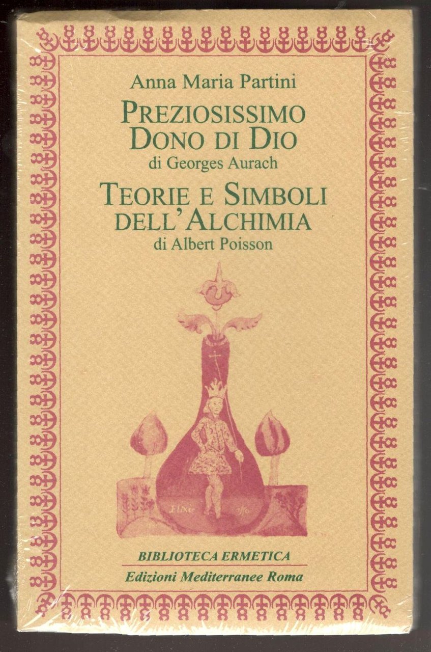 Preziosissimo dono di Dio di Georges Aurach - Teorie e …