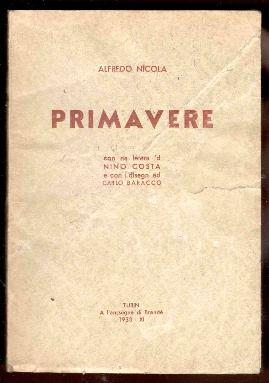 Primavere. Con na letera 'd Nino Costa e con 'l …