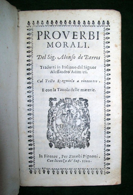 Proverbi morali. Tradotti in Italiano dal sig. Alessandro Adimari. Col …