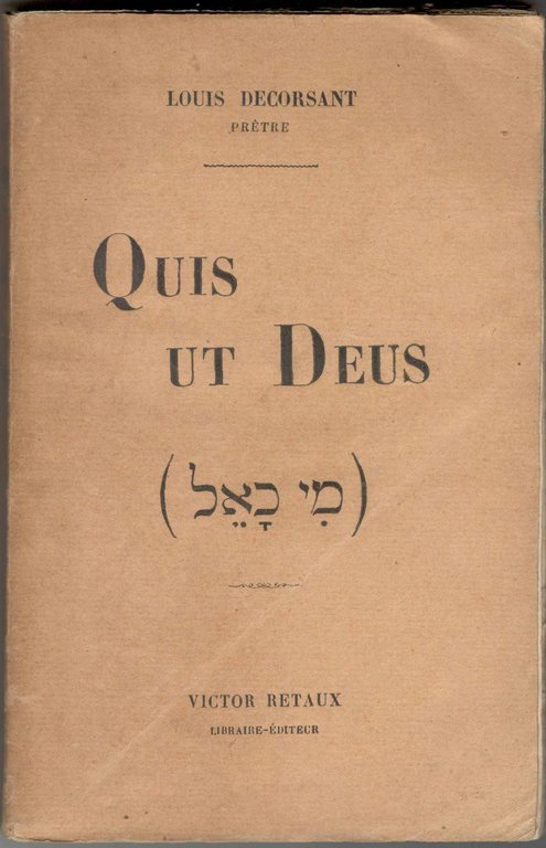 Quis ut Deus. L'éternité divine - les moments angéliques - …