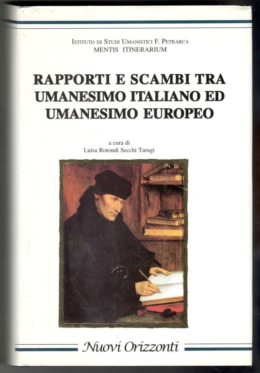 Rapporti e scambi tra umanesimo italiano e umanesimo europeo