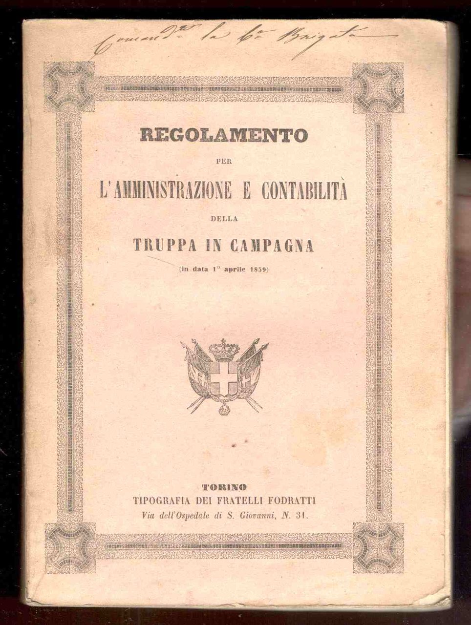 Regolamento per l'amministrazione e contabilità della truppa in campagna (in …
