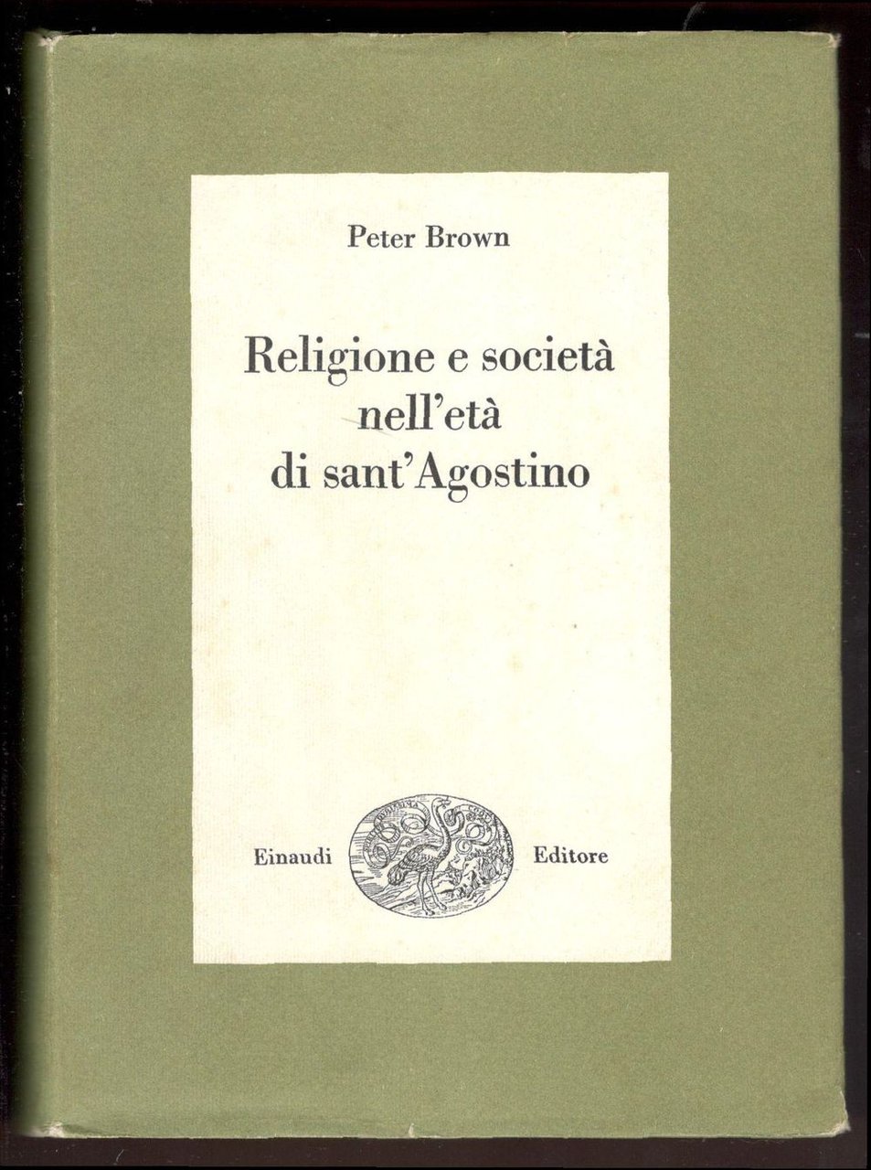 Religione e società nell'età di sant'Agostino