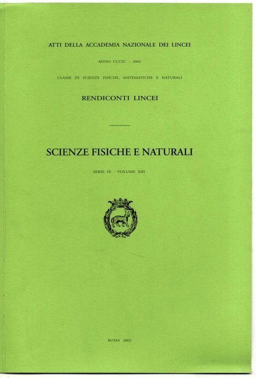 Rendiconti dell'Accademia Nazionale dei Lincei. Scienze fisiche e naturali. Serie …