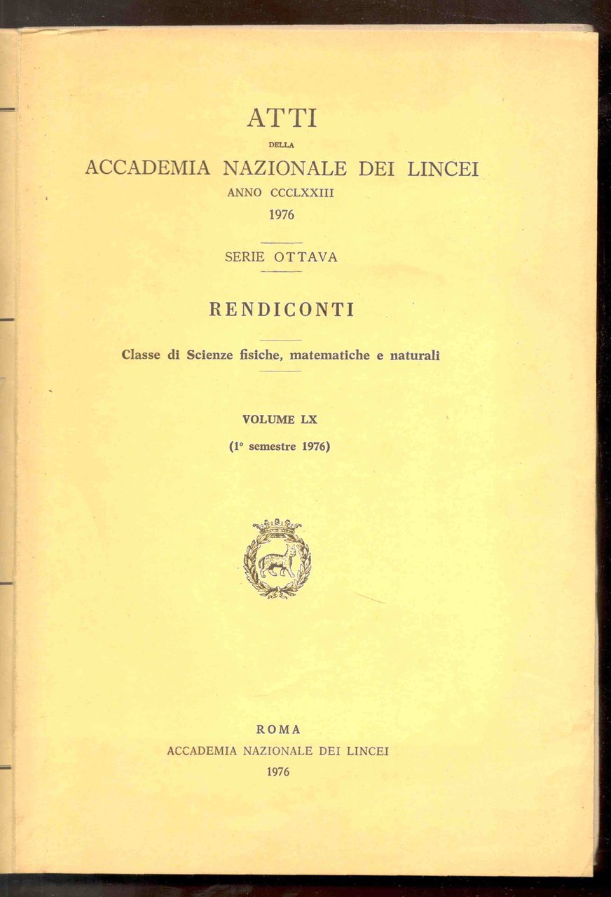 Rendiconti dell'Accademia Nazionale dei Lincei. Scienze fisiche e naturali. Serie …