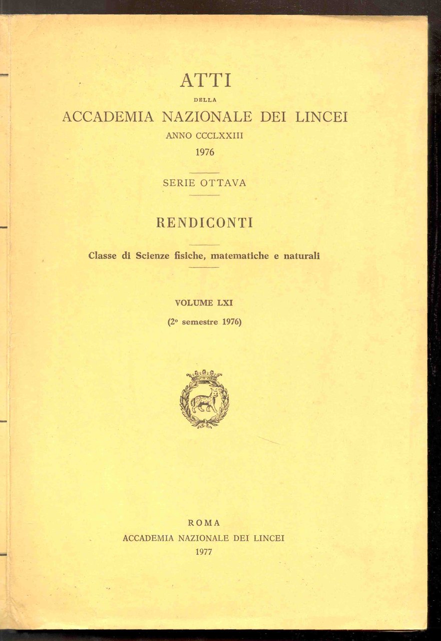 Rendiconti dell'Accademia Nazionale dei Lincei. Scienze fisiche e naturali. Serie …