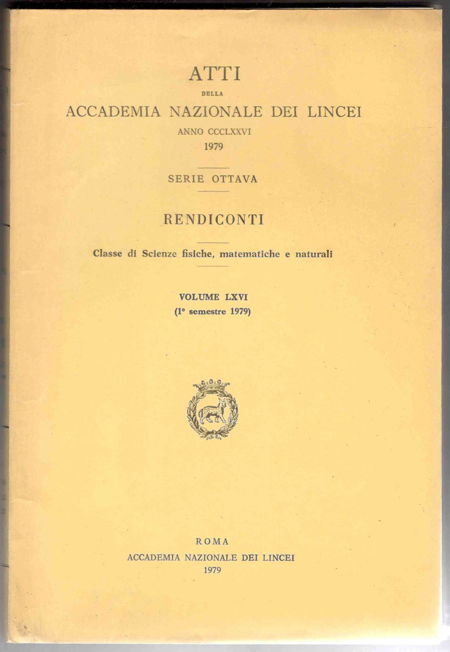 Rendiconti dell'Accademia Nazionale dei Lincei. Scienze fisiche e naturali. Serie …