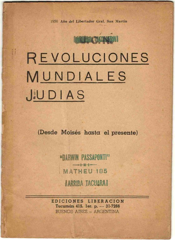 Revoluciones Mondiales Judias (Desde Moises hasta el presente)