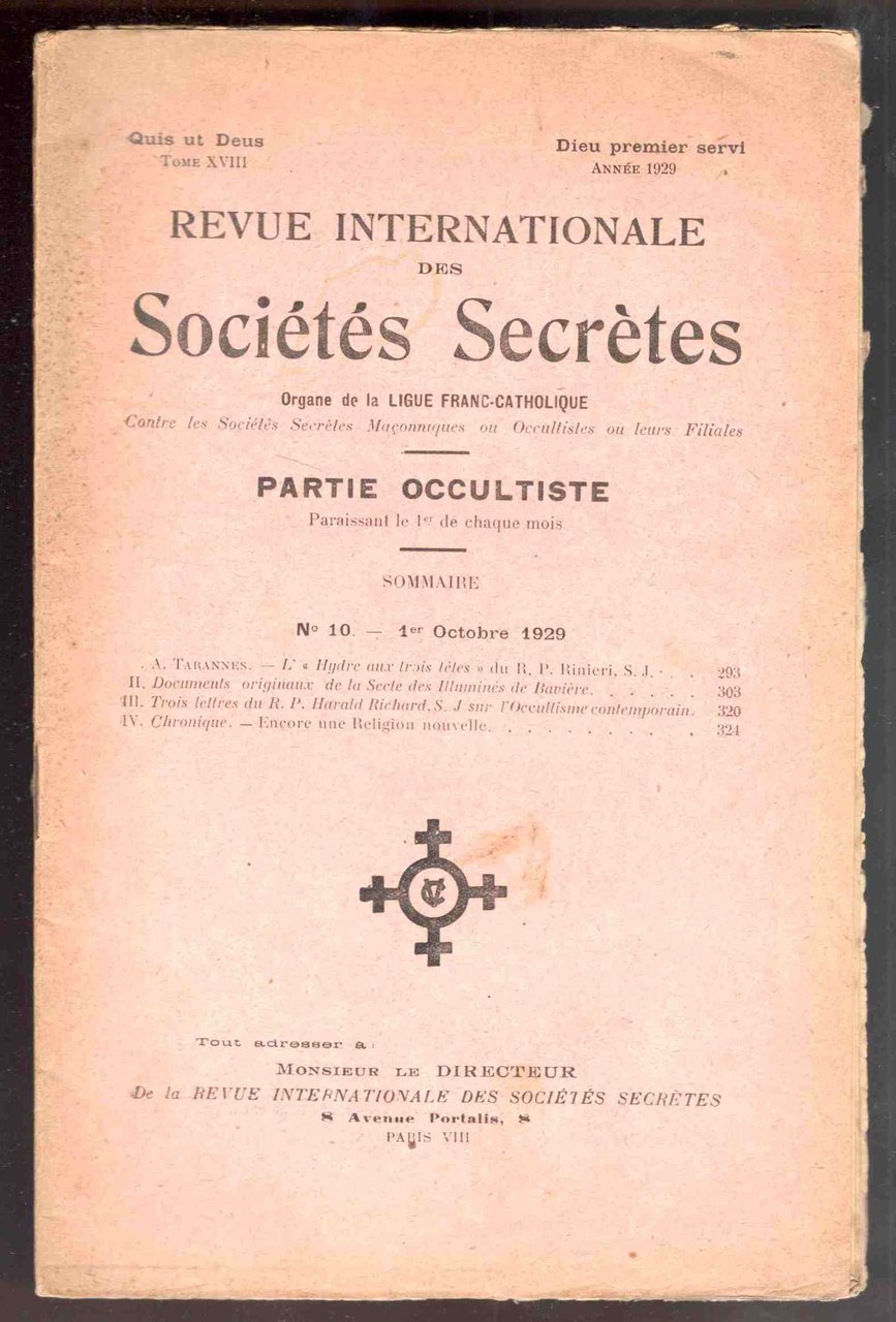 Revue internationale des sociétés secrètes. Tome XVIII, année 1929, n° …