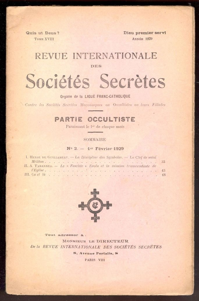 Revue internationale des sociétés secrètes. Tome XVIII, année 1929, n° …