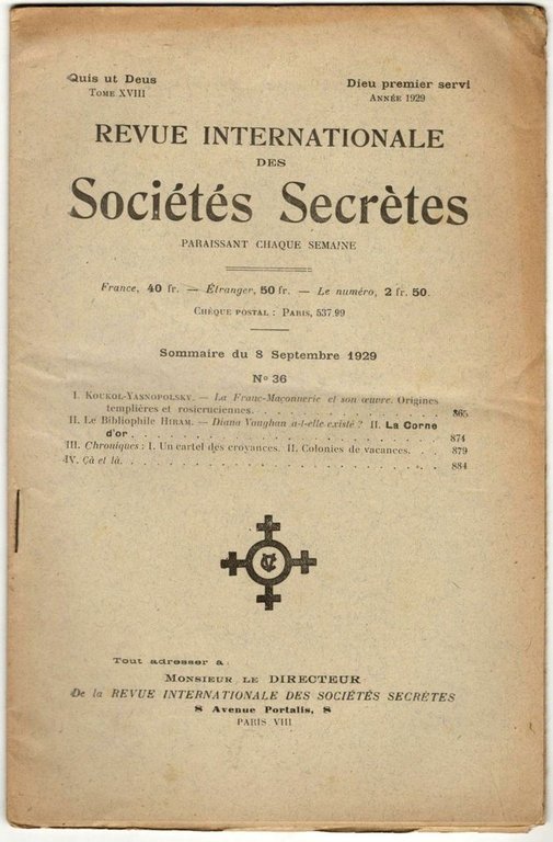 Revue internationale des sociétés secrètes. Tome XVIII, année 1929, n° …