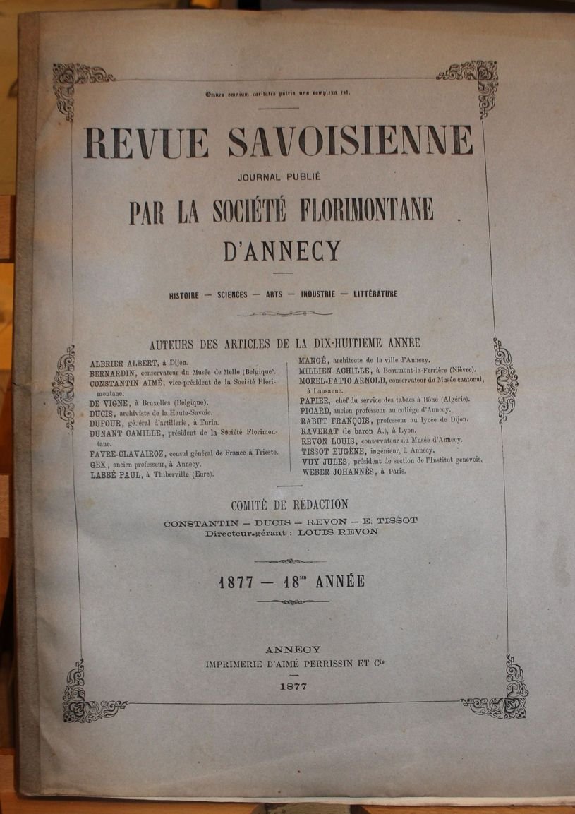 Revue Savoisienne. Journal publié par l'Association Florimontane d'Annecy. Histoire - …