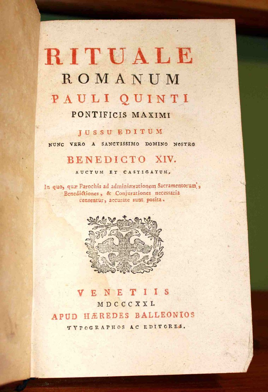 Rituale Romanum Pauli Quinti Pontificis Maximi jussu editum. Nunc verò …