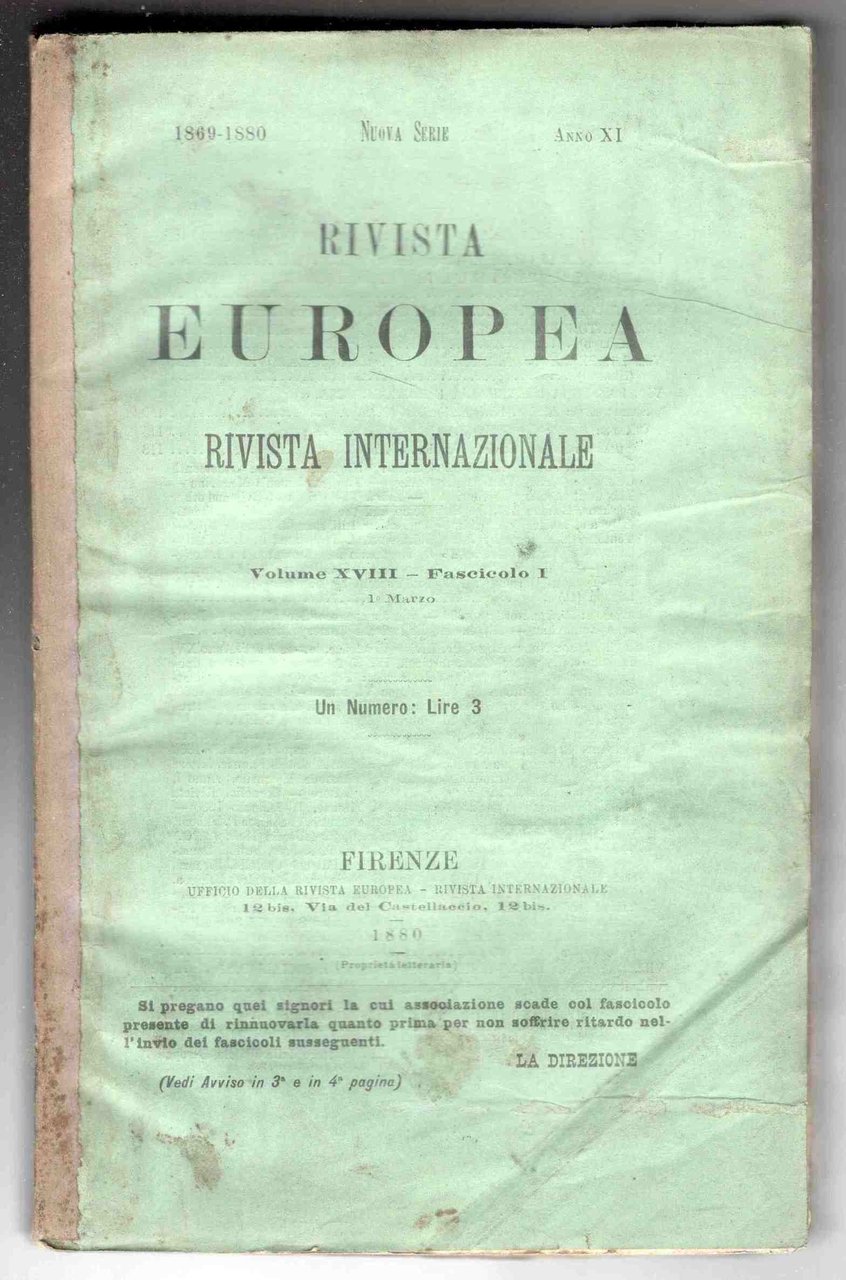 Rivista Europea. - Rivista Internazionale. Volume XVIII. Fascicoli I-IV. Marzo-Aprile …