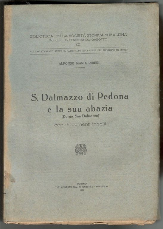 S. Dalmazzo di Pedona e la sua abazia (Borgo San …