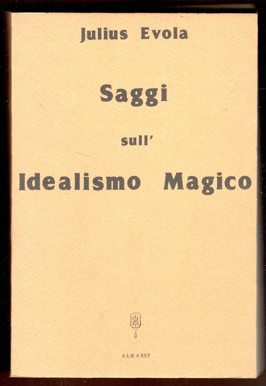 Saggi sull'Idealismo magico