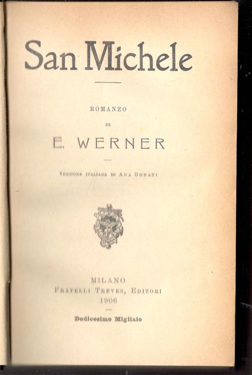 San Michele. Romanzo