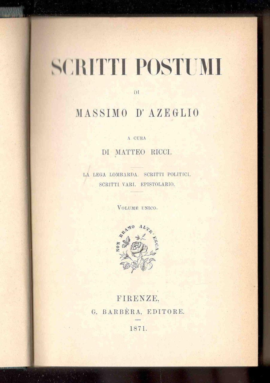 Scritti postumi. A cura di Matteo Ricci. Volume unico