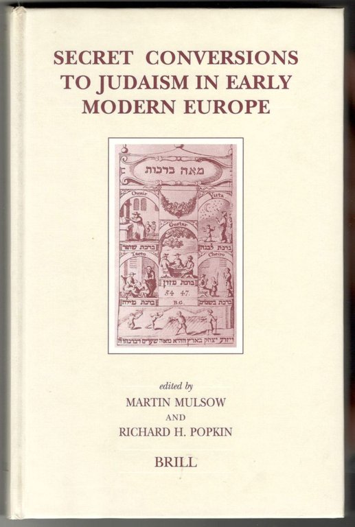 Secret conversions to judaism in early modern Europe