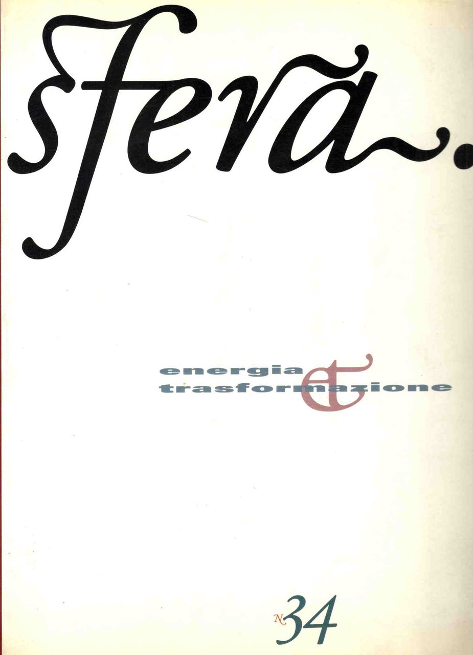 Sfera. Energia e trasformazione. N. 34 Maggio-Giugno 1993