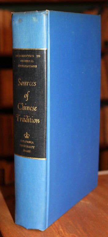 Sources of Chinese Tradition. With contributions by Yi-pao Mei, Leon …