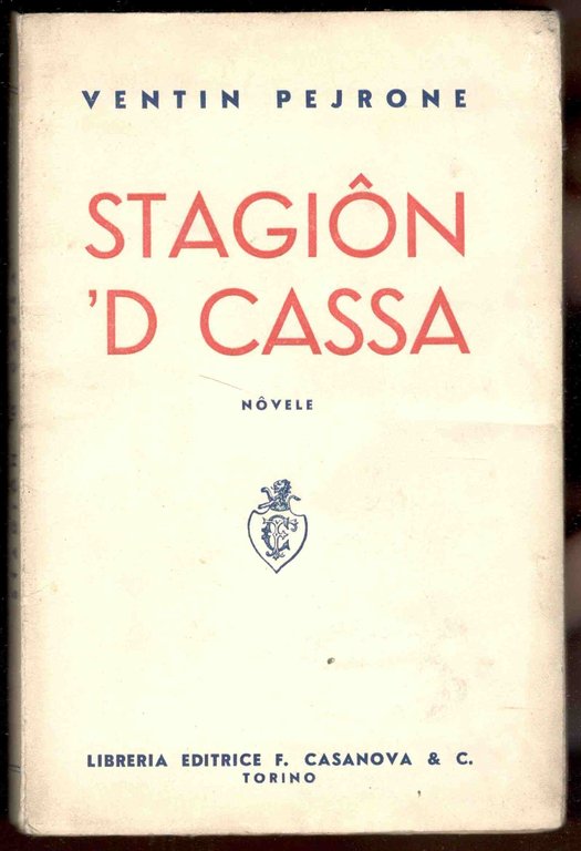 Stagiôn 'd cassa. Nôvele | Immagine Gallery 1