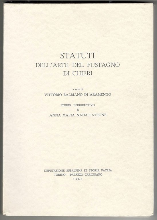 Statuti del fustagno di Chieri. Studio introduttivo di Anna Maria … | Immagine Gallery 2