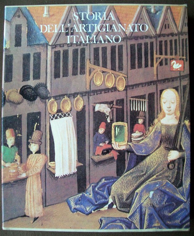 STORIA DELL'ARTIGIANATO ITALIANO