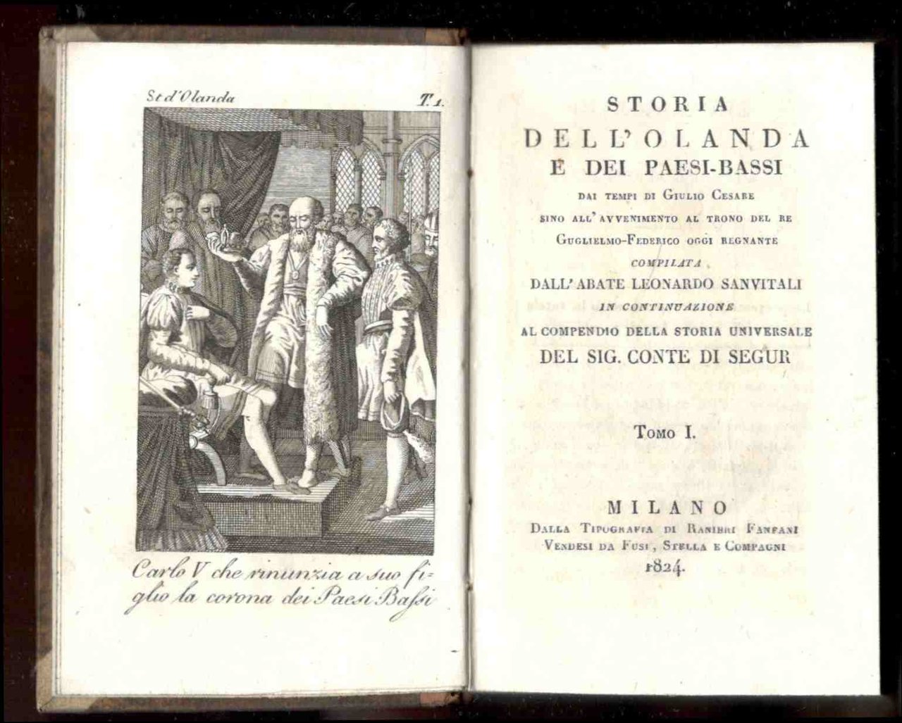 Storia dell'Olanda e dei Paesi-Bassi dai tempi di Giulio Cesare …