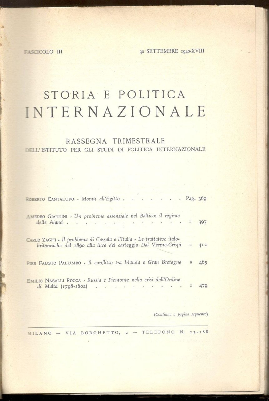 Storia e Politica Internazionale. Rassegna Trimestrale dell'Istituto per gli studi …