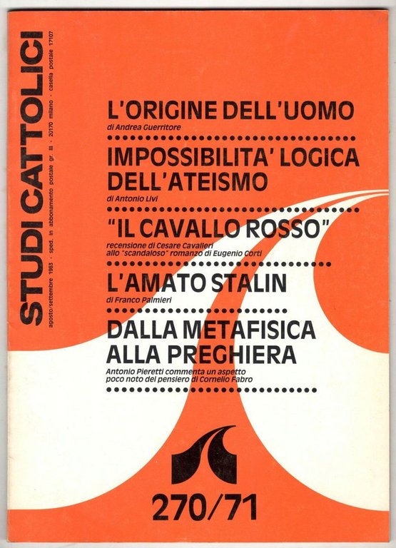 Studi cattolici. Mensile di studi e di attualità anno XXVII. …