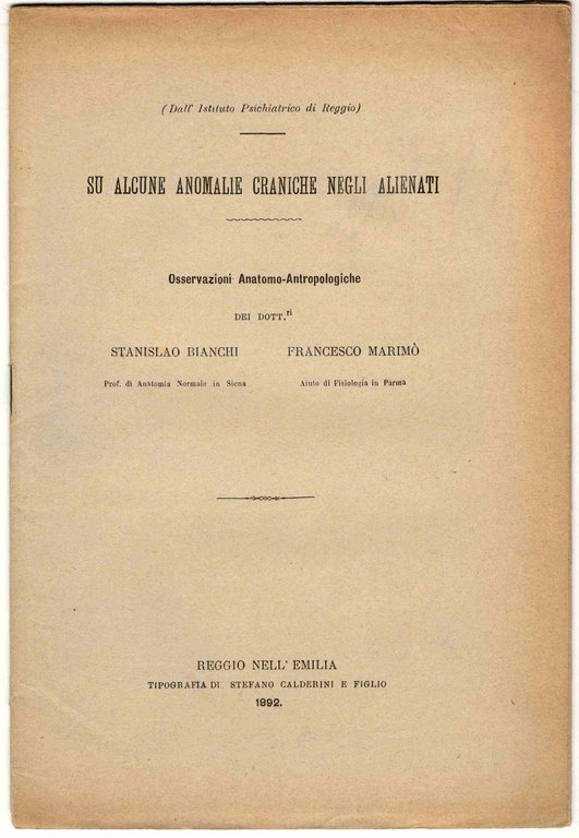 Su alcune anomalie craniche negli alienati. Osservazioni Anatomo-Antropologiche