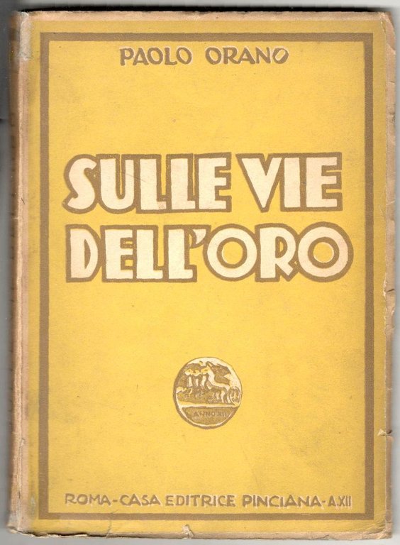Sulle vie dell'oro