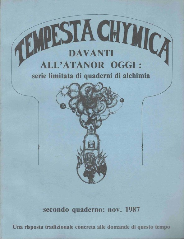 Tempesta chymica. Davanti all'Atanor oggi: serie limitata di quaderni di …