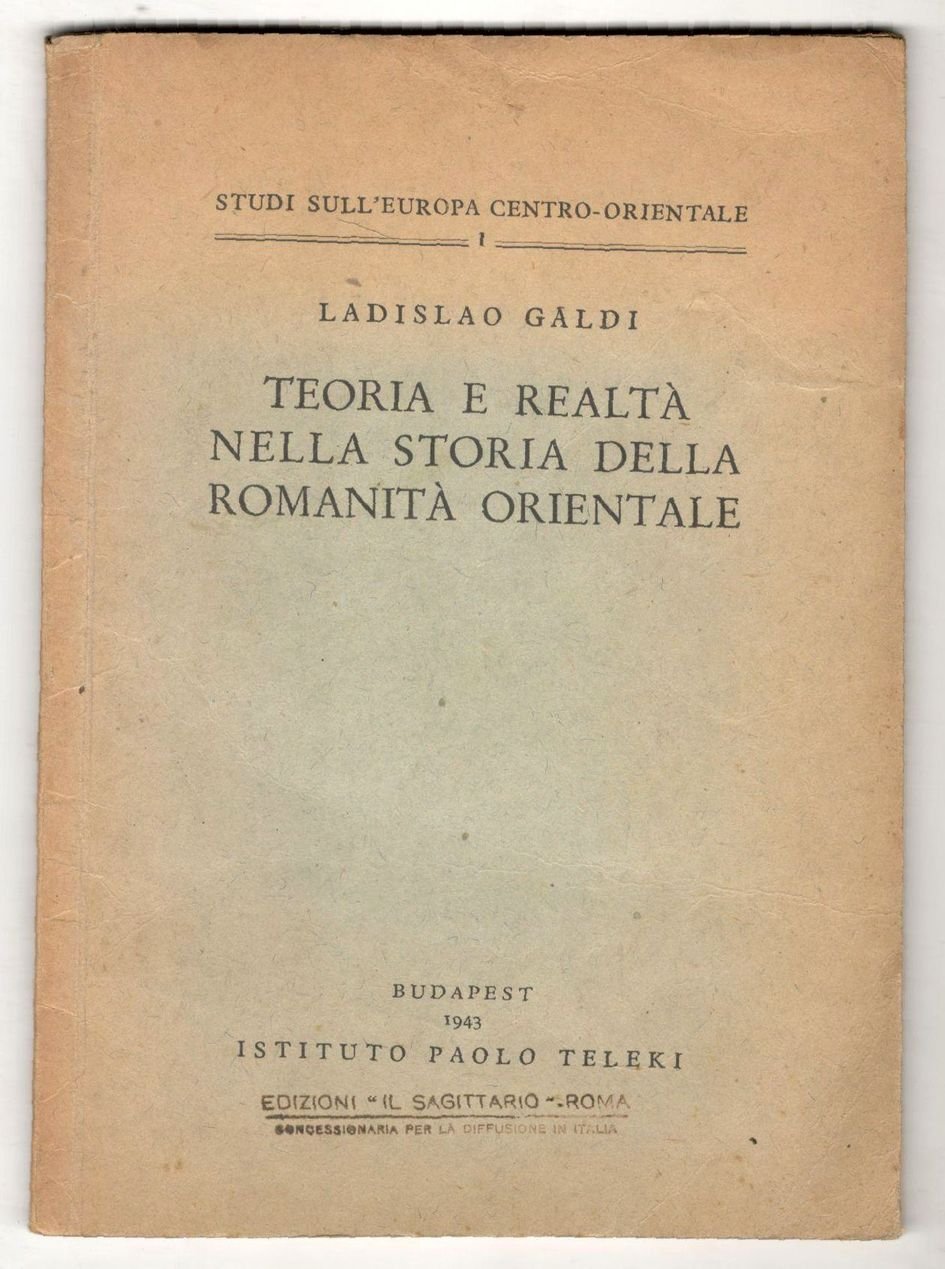 Teoria e realtà nella storia della romanità orientale
