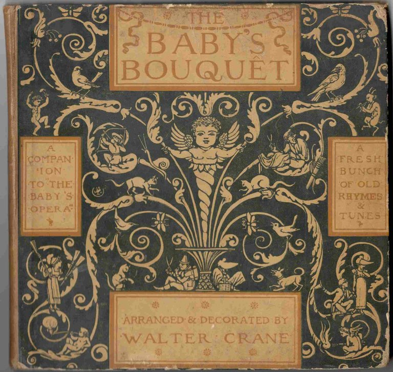 The Baby's Bouquet . A Fresh Bunch of Old Rhymes …
