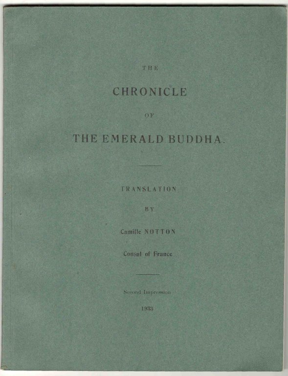 The Chronicle of the Emerald Buddha. Second impression