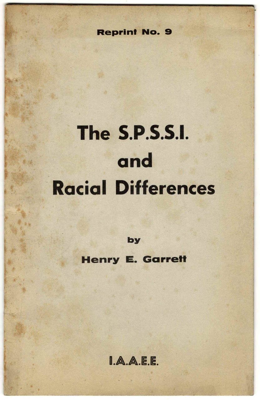 The S.P.S.S.I. And Racial Differences