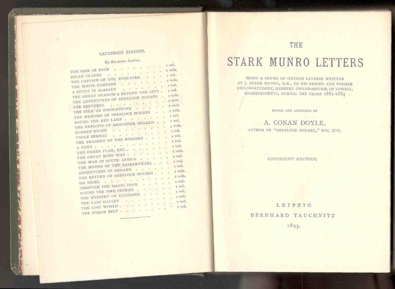 The Stark Munro Letters. Being a Series of Sixteen Letters …