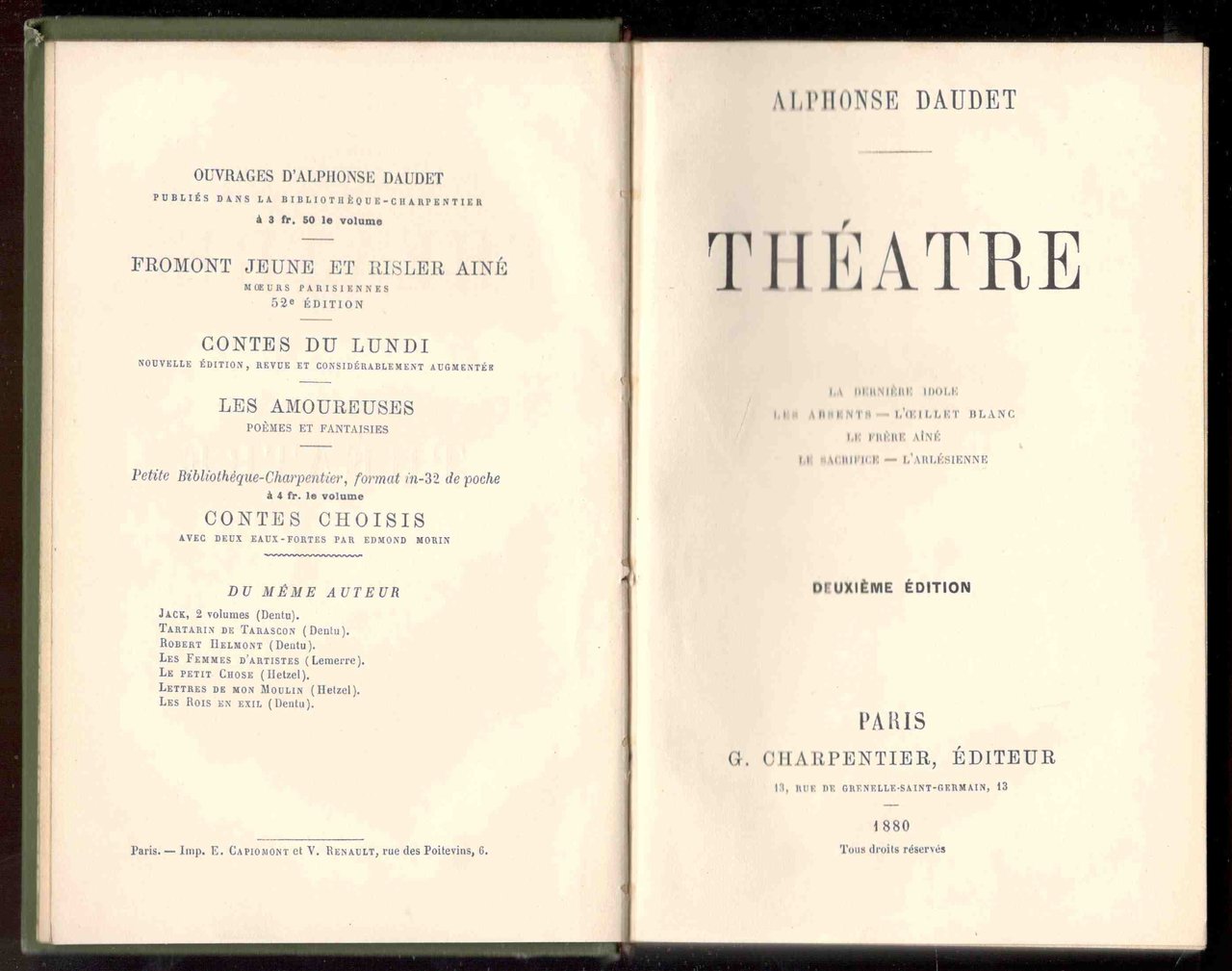 Théatre. La dernière idole. Les absents. L'oeillet blanc. Le frère …